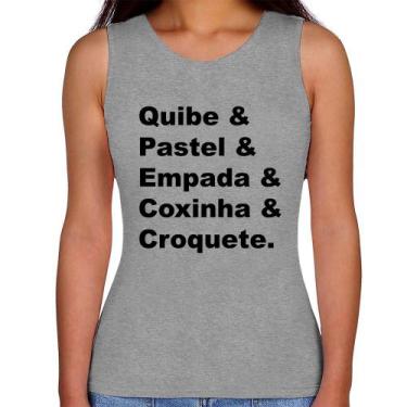 Imagem de Regata Feminina Quibe & Pastel & Coxinha & Empada & Croquete - Foca na