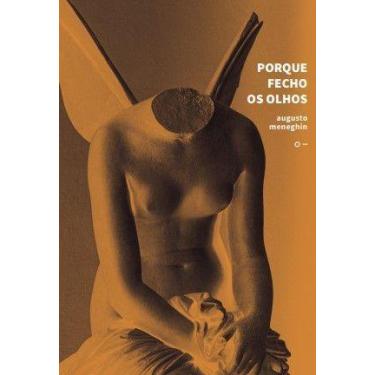 Imagem de Porque Fecho Os Olhos Sortido - URUTAU EDITORA, Sortido