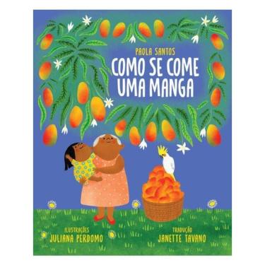 Imagem de Como Se Come Uma Manga