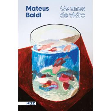 Imagem de Os anos de vidro - NÓS, 3