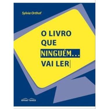 Imagem de Livro Que Ninguem Vai Ler, O