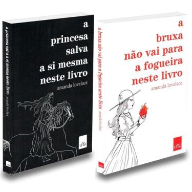 Imagem de A Princesa Salva a Si Mesma + a Bruxa não Vai Para Fogueira - leya