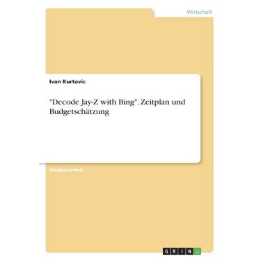 Imagem de Decode Jay-Z with Bing. Zeitplan und Budgetschtzung