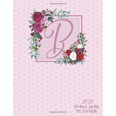 Imagem de Agenda 2020 semanal e mensal: Planejador monograma B - Planejador anual datado de 2020 - floral rosa blush personalizado com letra B - Planner monogramado... (Moxie Bloom 2020 agendadores monograma