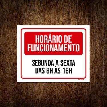 Imagem de Placa Horário Funcionamento Vermelho 8 As 18 18X23 - Sinalizo