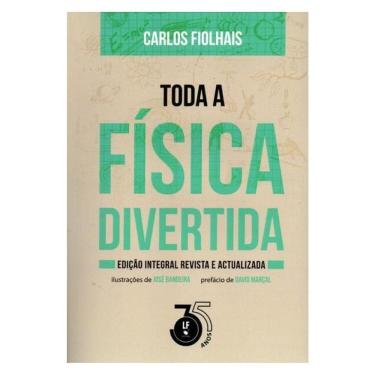 Imagem de Toda A Física Divertida - Edição Integral Revista E Actualizada