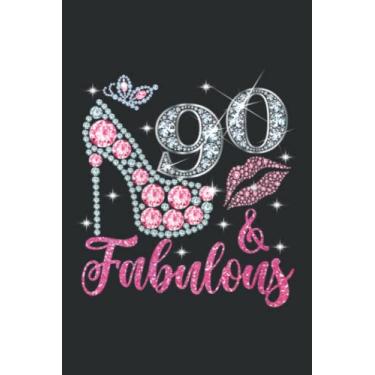 Imagem de 90 Fabulous Diamond Crown Shoes 90 Yrs Old Birthday Saying Meme: Lined Notebook: 6" x 9", 120 Pages, Lined Journal Notebook Birthday Gift Present.