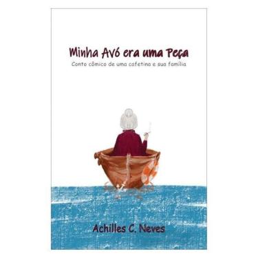 Imagem de Minha Avó Era Uma Peça