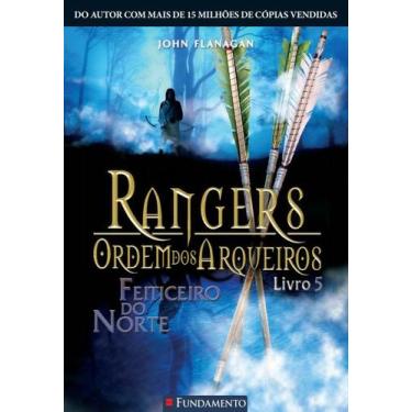 Imagem de Livro - Rangers Ordem Dos Arqueiros 05 - Feiticeiro Do Norte