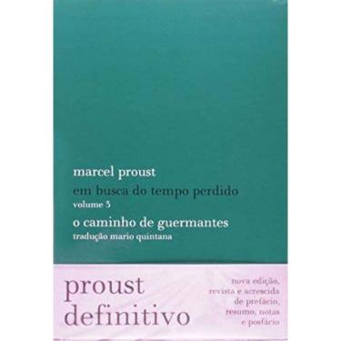 Imagem de Em Busca do Tempo Perdido V. 03-Caminho Guermantes