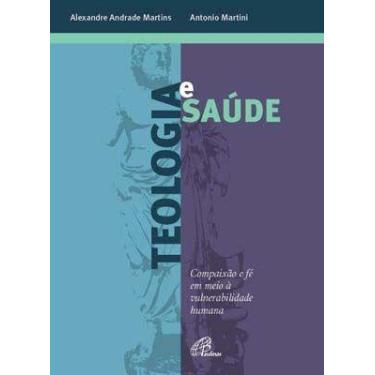 Imagem de Livro - Teologia e saúde