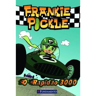 Imagem de Livro - Frankie Pickle - E O Rapidão 3000