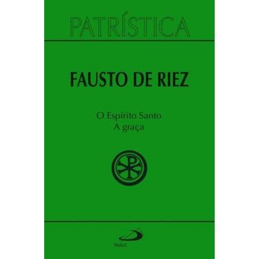 Imagem de Patrística - O Espírito Santo - A Graça - Vol 51 - PAULUS EDITORA, 3