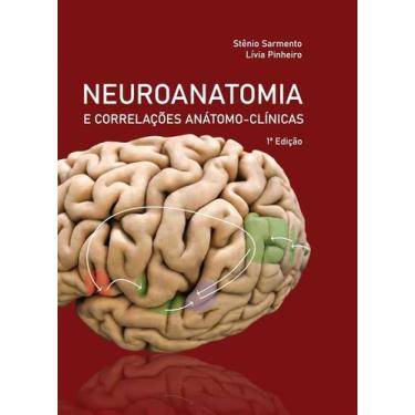 Imagem de Neuroanatomia anatomo clinicas - Stenio Sarmento
