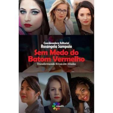 Imagem de Sem medo do Batom vermelho - EDITORA CONQUISTA, 3