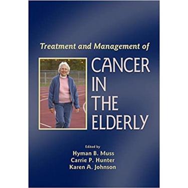 Imagem de Treatment And Management Of Cancer In The Elderly
