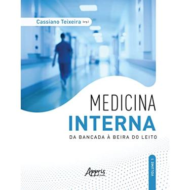 Imagem de Medicina Interna: Da Bancada à Beira do Leito - V. 1: Volume 1