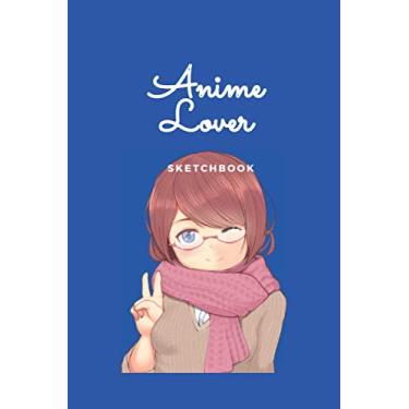 Imagem de Dark Blue Anime Lover Sketchbook: Dark Blue Anime Sketchbook: Notebook for Drawing, Sketching, Anime Notes and Doodling. Perfect as an Anime gift idea ... 120 blank pages/6X9in/Matte Paperback Cover