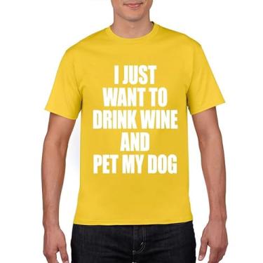 Imagem de Camiseta I Just Want to Drink Wine and Pet My Dog para homens e mulheres - Camiseta divertida de manga curta, Amarelo, XXG