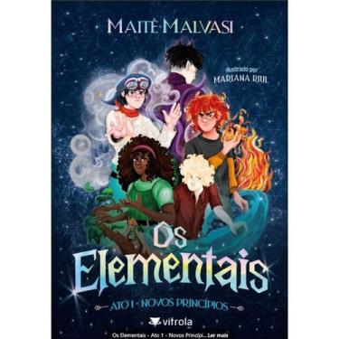 Imagem de Os Elementais - Ato 1: novos princípios - Vitrola Fic
