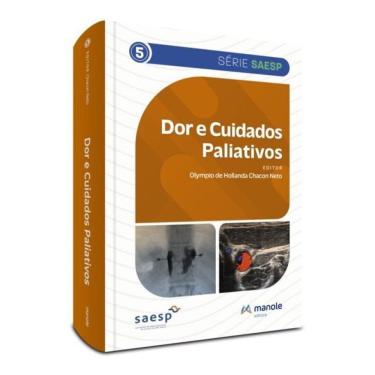 Imagem de Dor E Cuidados Paliativos - Vol. 5
