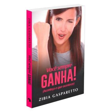 Imagem de Você Sempre Ganha - Coletânea de Textos Inéditos - VIDA E CONSCIENCIA