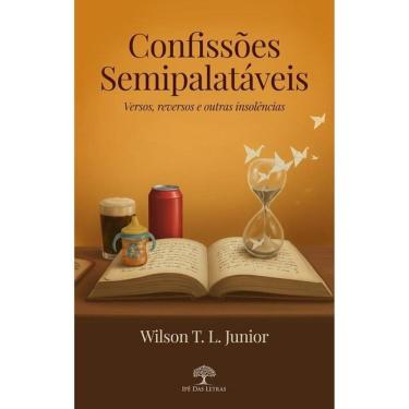 Imagem de Confissões Semipalatáveis