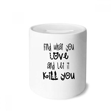 Imagem de DIYthinker Porta-moedas de cerâmica com design de palavras em inglês Love and Kill Money Box