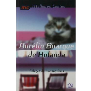 Imagem de Livro - Melhores Contos - Aurélio Buarque de Holanda - Aurélio Buarque de Holanda