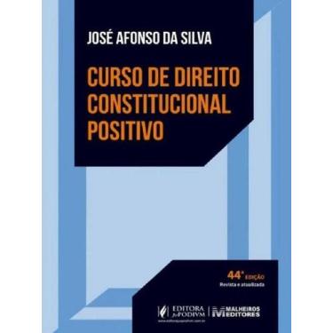 Imagem de Curso De Direito Constitucional Positivo (44ª Edição 2022) Malheiros/J