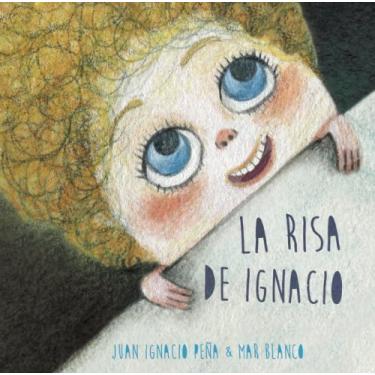 Imagem de La risa de Ignacio (Spanish Edition)