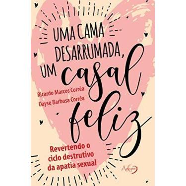 Imagem de Livro - Uma cama desarrumada, um casal feliz