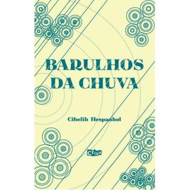 Imagem de Livro - Barulhos da chuva