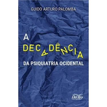 Imagem de Decadência da Psiquiatria Ocidental, 3
