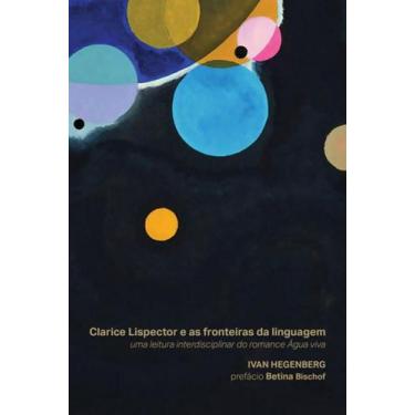 Imagem de Clarice lispector e as fronteiras da linguagem