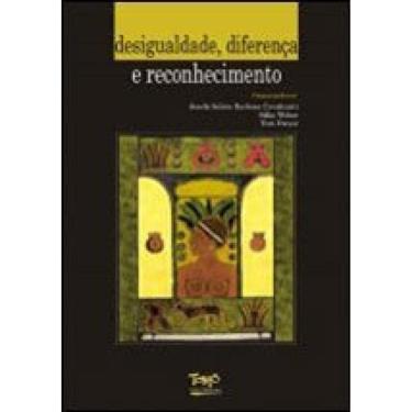 Imagem de Desigualdade, Diferença E Reconhecimento