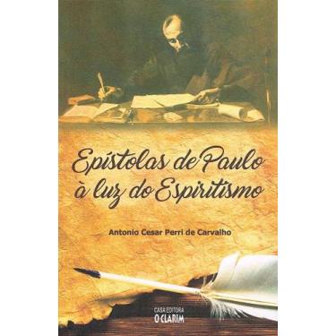 Imagem de Epístolas de Paulo à Luz do Espiritismo - Análise e Recomendações Mora