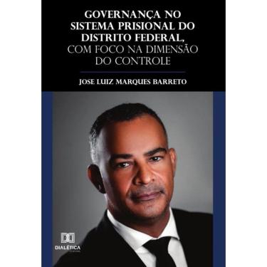 Imagem de Governança no sistema prisional do Distrito Federal, com foco na dimensão do controle-Português