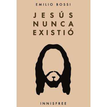 Imagem de Jesús nunca existió  - Espanhol