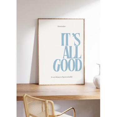 Imagem de Cartazes It's All Good Empowerment Impressão Azul Minimalista Pôster Arte de Parede Arte em Tela Arte Casa Dormitório Escritório Decoração de Casa de Fazenda Sem Moldura