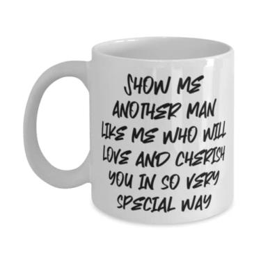 Imagem de Caneca Show me another man like me who will love and cherish you in so very special way Wife 325 g, Inspire Wife Gifts, Copo para esposa