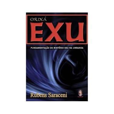 Imagem de Livro - Orixá Exu: Fundamentação do Mistério Exu na Umbanda