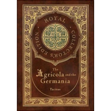 Imagem de The Agricola and Germania (Royal Collectors Edition) (Anno