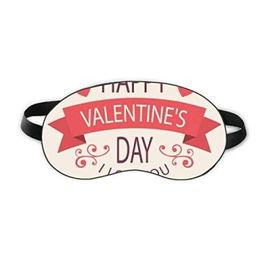 Imagem de Love You Happy Valentine's Day Sleep Eye Shield Capa macia para sombra noturna