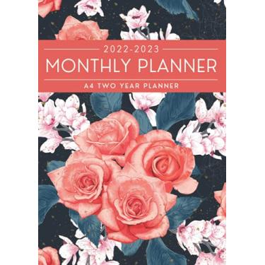 Imagem de 2022-2023 Monthly Planner: A4 Two Year Monthly Planner Calendar | 1st January 2022 - 31st December 2023 | Business Diary And Notes | Beautiful Floral Cover