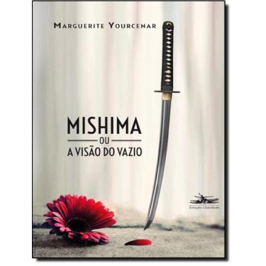 Imagem de Mishima Ou A Visao Do Vazio