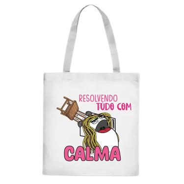 Imagem de Bolsa Ecobag Resolvendo tudo com calma Meme Cadeirada
