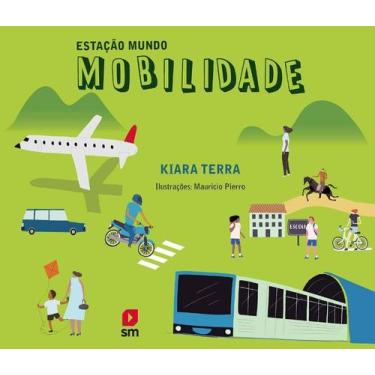 Imagem de Estacao mundo mobilidade - SM EDICOES LTDA
