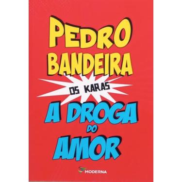 Imagem de Livro - A droga do amor