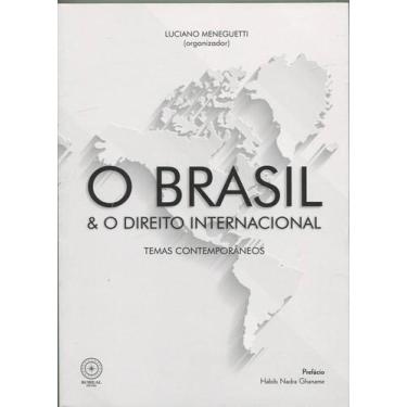 Imagem de Brasil e O Direito Internacional,O - Temas Contemporâneos, 3
